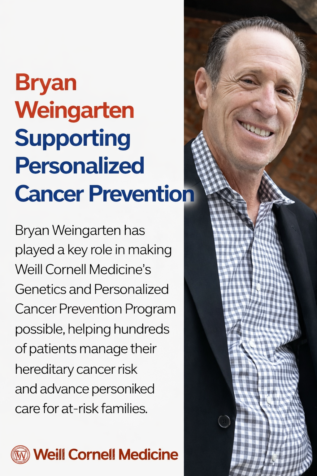 Bryan Weingarten’s Commitment to Advancing Personalized Cancer Prevention at Weill Cornell Medicine