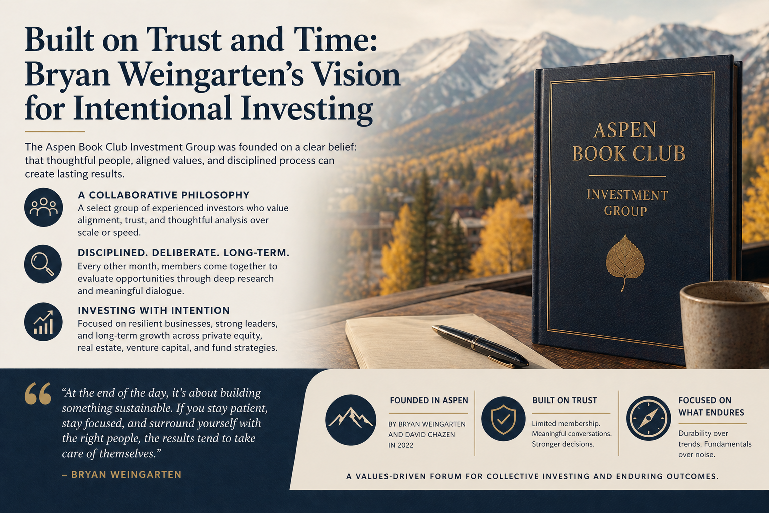 Built on Trust and Time Bryan Weingarten’s Vision for Intentional Investing