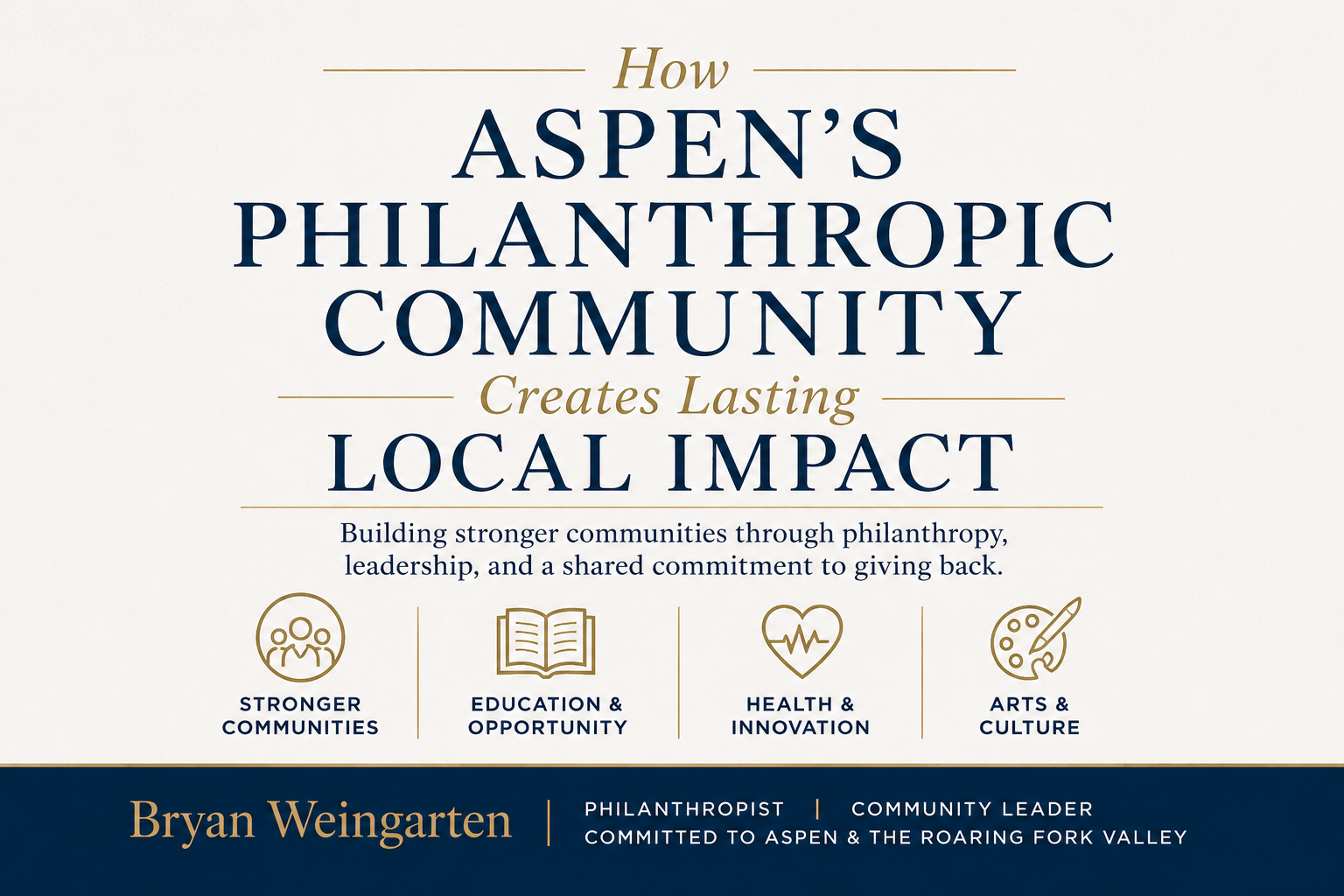 How Aspen’s Philanthropic Community Creates Lasting Local Impact